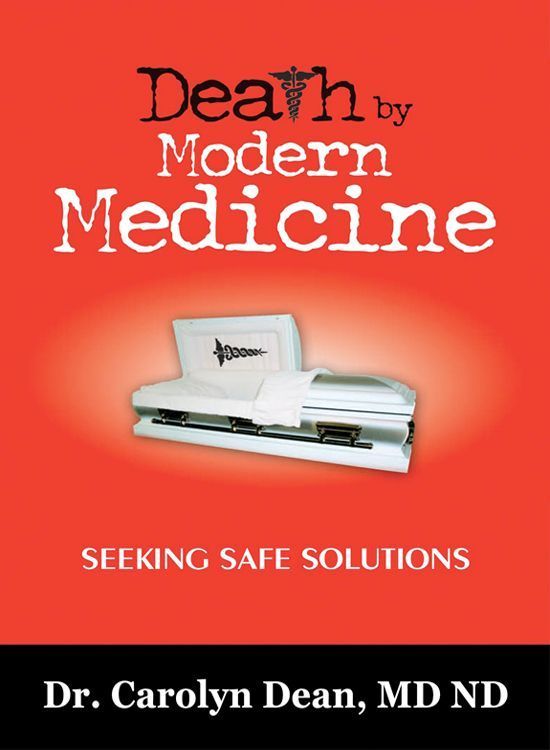 Death by Modern Medicine
